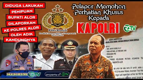 Diduga Lakukan Penipuan Bupati Alor Dilaporkan Adik Kandungnya Ke