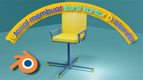 Tutorial Membuat Kursi Kantor Di Blender YouTube