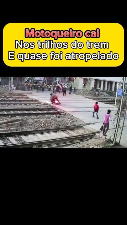 Motoqueiro Cai Nos Trilhos Do Trem V Deo Dailymotion