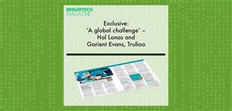 Exclusive A Global Challenge Hal Lonas And Garient Evans Trulioo