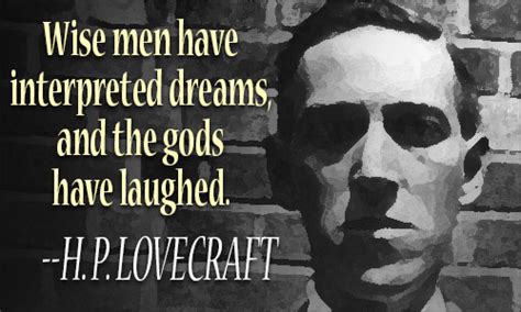 H. P. Lovecraft Quotes