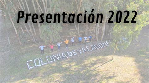 Colonia Escolar de Raigón 2022 YouTube