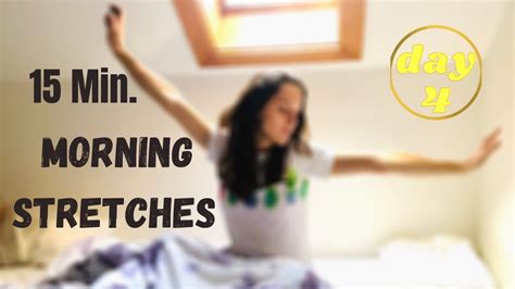 15 Min Easy Morning Yoga Video Wake Up With A Stretch Day 4 Youtube