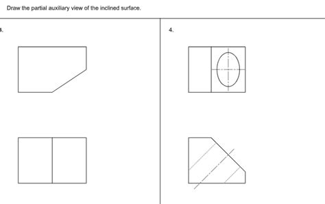 Solved Draw The Partial Auxiliary View Of The Inclined