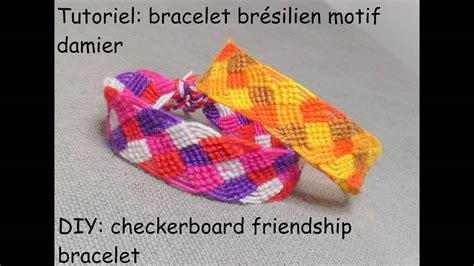 Tutoriel Bracelet Br Silien Motif Damier Diy Checkerboard Friendship