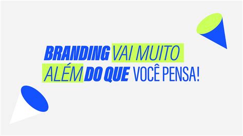 O que é branding Acredite vai muito além do que você pensa Brand Gym