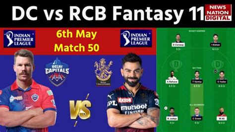 Rcb Vs Dc Team 11 Rcb Vs Dc Team Prediction 11 Ipl 2023 Playing 11