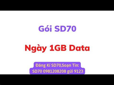 Gói SD70 Mỗi Ngày 1GB Data Và Hướng Dẫn Đăng Kí SD70 YouTube