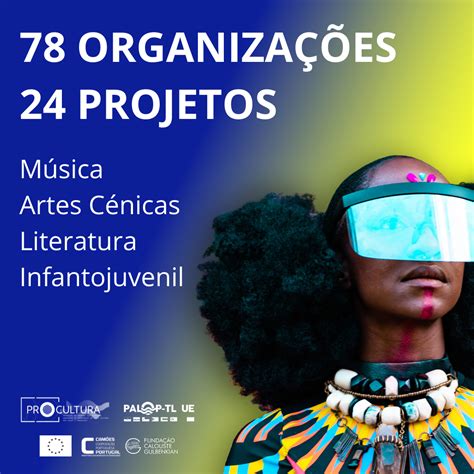 Projeto PROCULTURA apoia 78 organizações 7 6 milhões de euros para