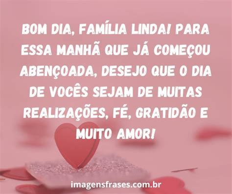 Bom Dia Fam Lia Mensagens Para Dedicar Amor Bom Dia Familia