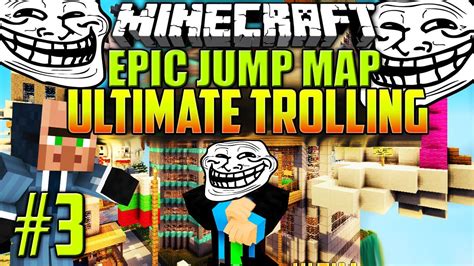 Minecraft Ultimate Trolling Epic Jump Map Deutsch Creeper