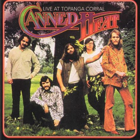 Canned Heat - Live At Topanga Corral (2001, CD) | Discogs