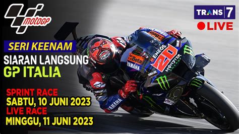 JADWAL SIARAN LANGSUNG RACE MOTO GP MALAM INI SERI 6 2023 GP ITALIA