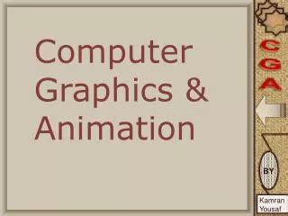 PPT - Computer Graphics Animation Techniques PowerPoint Presentation, free download - ID:7001240