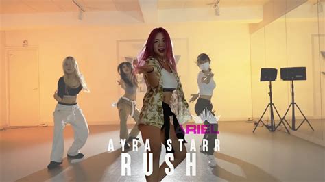 Ayra Starr Rush│ariel Choreography Youtube