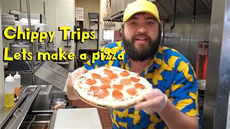 Chippy Trips Chippy Learns How To Make A Pizza Youtube