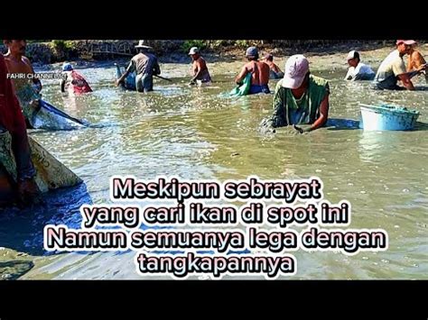 Mencari Ikan Di Spot Ini Meskipun Yang Cari Sekecamatan Muncul Semua