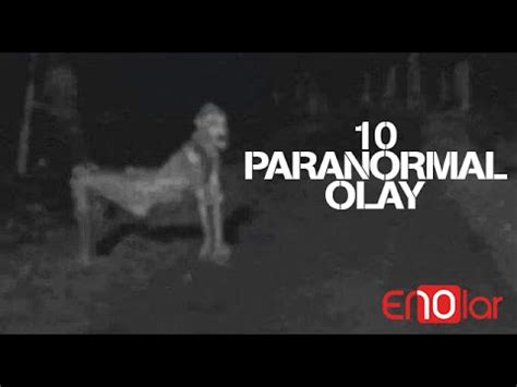 D Nyan N Kaydedilmi En Korku Dolu Gizemli Paranormal Olay Youtube