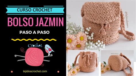 Bolso Jazmín Paso A Paso Tejido A Crochet Tejido A Crochet