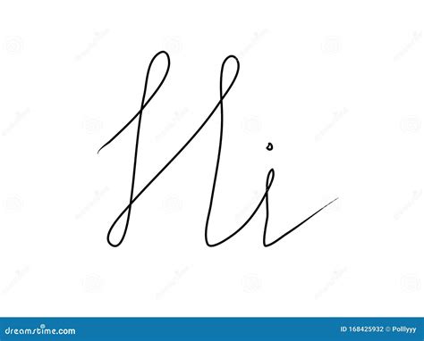 Hi Handwritten Text Inscription. Modern Hand Drawing Calligraphy. Word ...