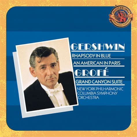 Bernstein Conducts Gershwin Rhapsody In Blue An American In Paris