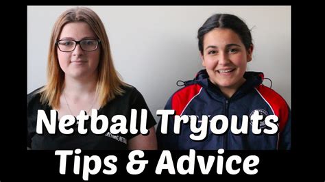 Netball Tryouts Tips And Advice Everythingnetball Youtube