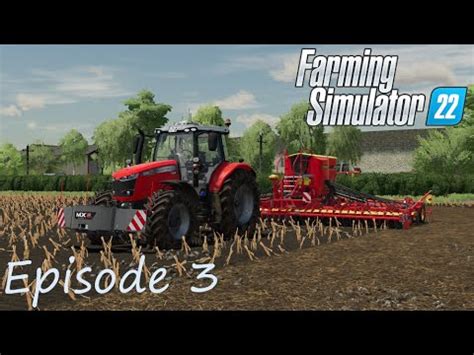 FS22 La Haie Des Nutons Épisode 3 YouTube