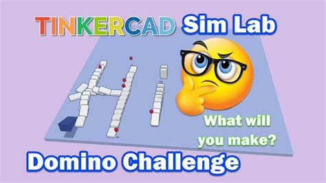 Make A Tinkercad Sim Lab Domino Word Or Picture Challenge Youtube