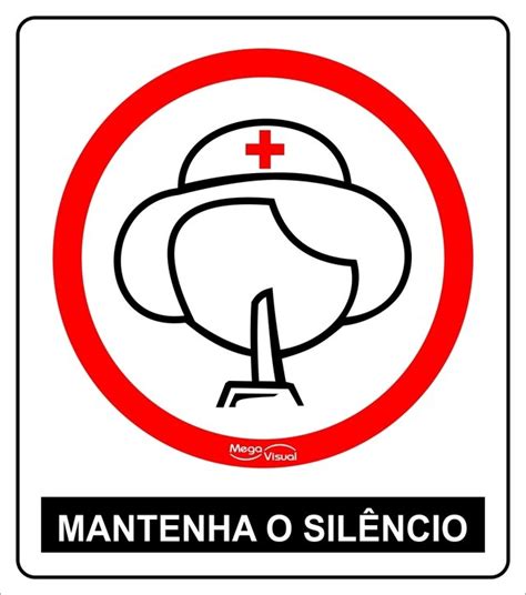 Placa Mantenha o Silêncio