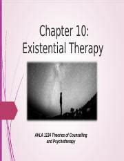 Chapter Existential Therapy Ppt Chapter Existential Therapy