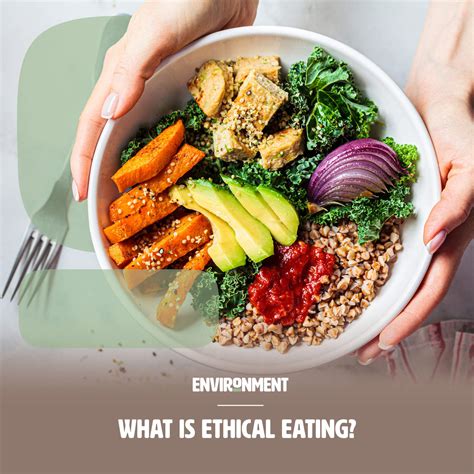 What is Ethical Eating? - Environment Co