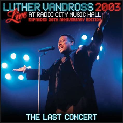 Contest Luther Vandross Live At Radio City Music Hall In Nyc The