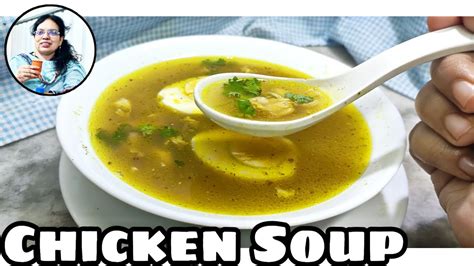 Chicken Soup Without Cornflour 5 Mins Recipe Shama Usmani Youtube