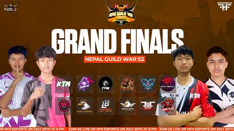 NEP NEPAL GUILD WAR GRAND FINAL DAY 7 SEASON 2 NEJ HFH YouTube