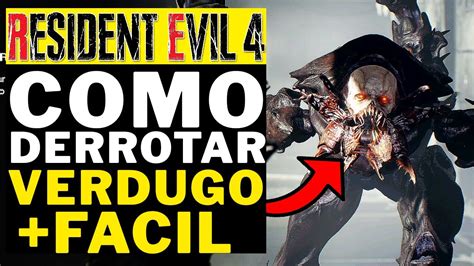 Resident Evil Remake Como Derrotar O Verdugo Facil Youtube