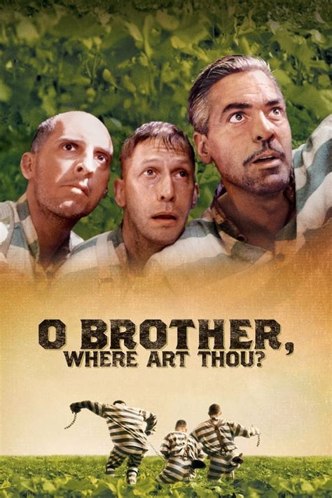 O Brother, Where Art Thou? (2000) — The Movie Database (TMDB)