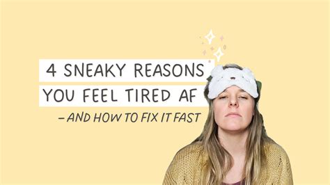 Why You’re Feeling Tired All The Time - Sarah Chelle