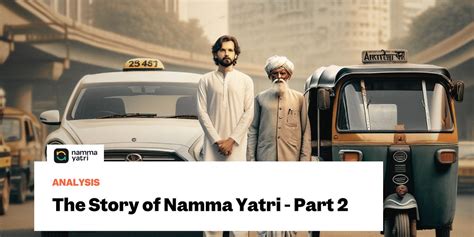 Story Of Namma Yatri Part 2