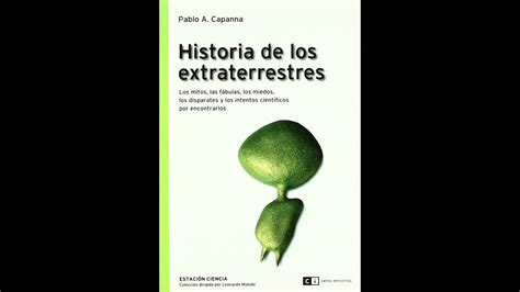 La Biblioteca Ufol Gica Cap Tulo Historia De Los Extraterrestres