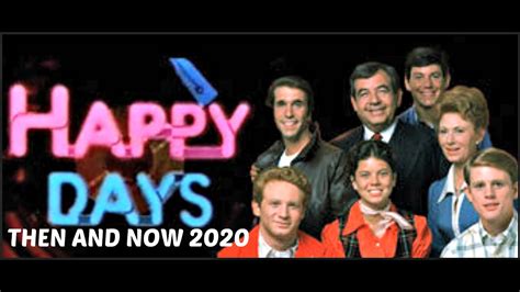 HAPPY DAYS TV SHOW Cast Then And Now 2020 YouTube