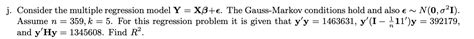 Solved J Consider The Multiple Regression Model Y XB E The