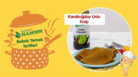 Karabuğday Unlu Krep Bebek Yemek Tarifleri Hammm Vakti YouTube