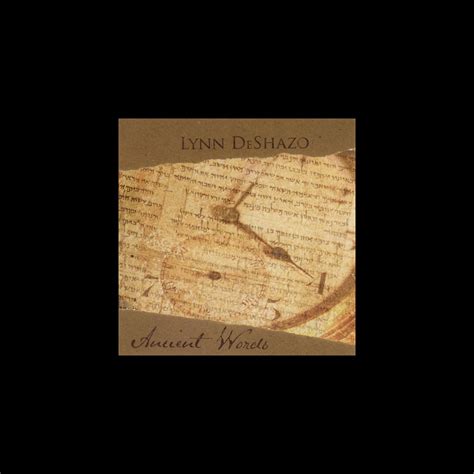 Ancient Words Album By Lynn DeShazo Apple Music