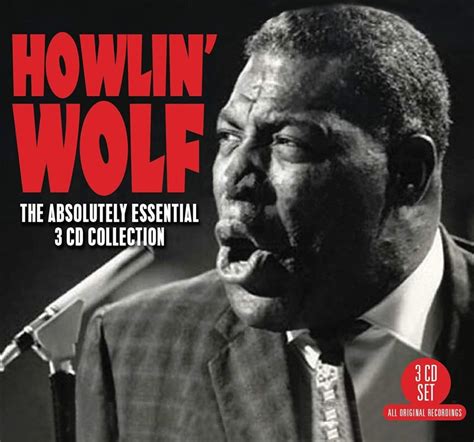 HOWLIN WOLF The Absolutely Essential Collection 3CD