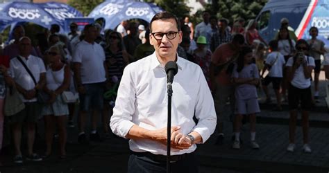 Mateusz Morawiecki O Dalszych Inwestycjach I Poziomie Ycia Polak W