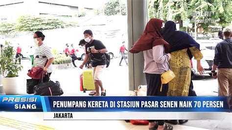 Lonjakan Penumpang Kereta Api Di Stasiun Pasar Senen Video Dailymotion