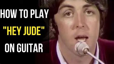 How To Play Hey Jude On Guitar YouTube