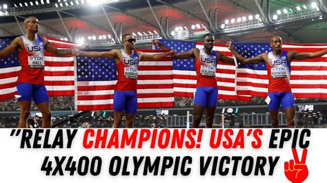 Us Mens 4x400 Relay Team Wins Gold At Paris Olympics Paris Olympics