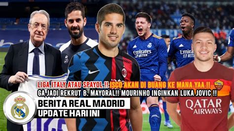 SALING SIKUTIsco Diperebutkan Klub Top Eropa Mourinho Inginkan Luka