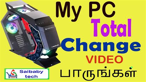 My Pc Upgrade New Look Total Change Upgrade Build My Totally